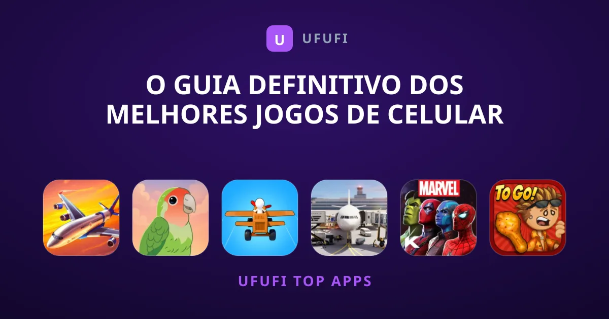O Guia Definitivo dos Melhores Jogos de Celular